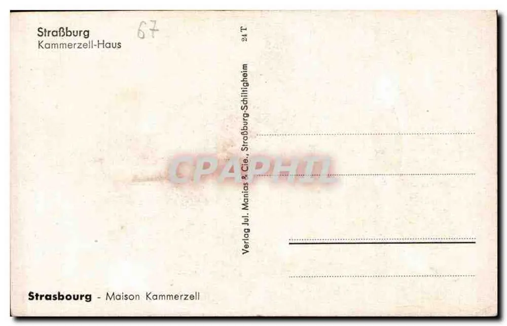 Strasbourg - Kammerzell-Haus — editor Verlag Jul. Manias & Cie. n° 67 - Verso
