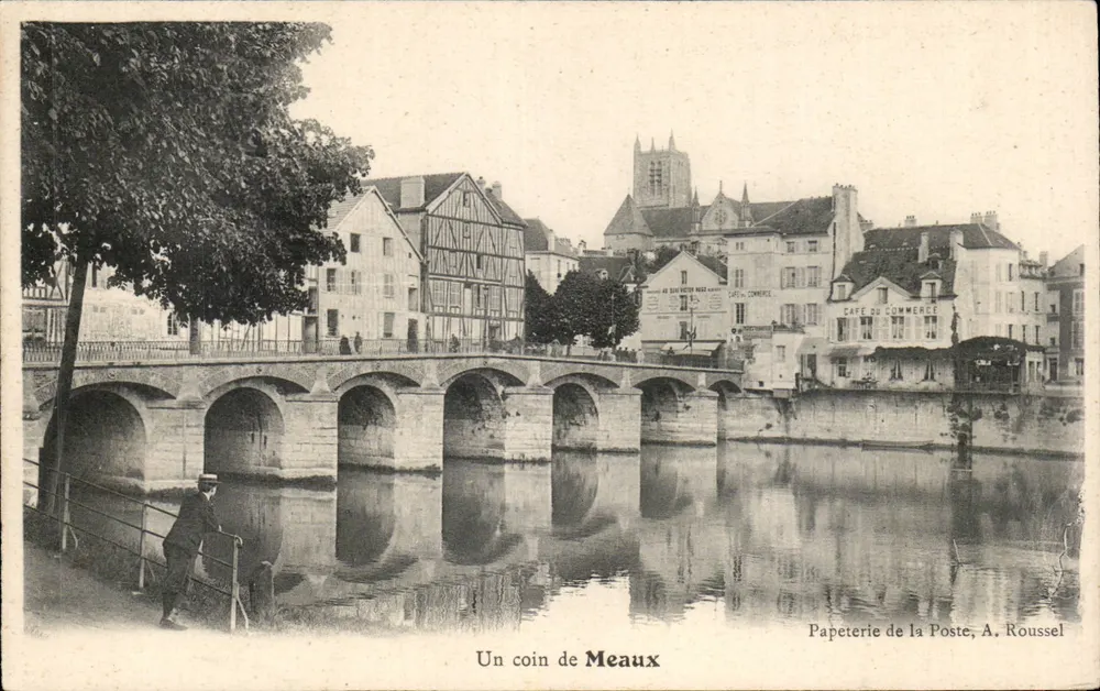 Um canto de Meaux — vista do ponte sobre a Seine com a catedral — Papeterie de la Poste, A. Roussel - Frente