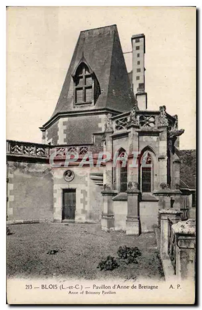 BLOIS (L.-et-C.) — Pavillon von Anne von Bretagne — A.P. n°213 - Vorderseite