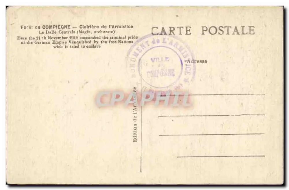 Forêt de Compiègne — Clairière de l'Armistice — Dalle Centrale — L'H. Paris - Rückseite