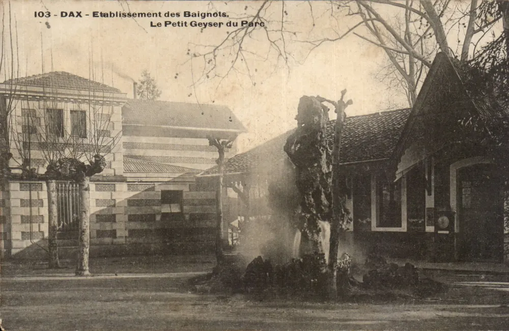 DAX - Etablissement des Baignots, Der Kleine Geysir des Parks — n°103 - Vorderseite