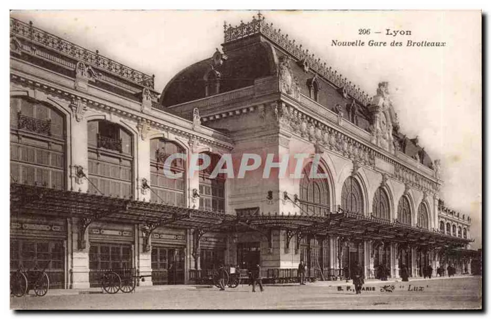 Lyon - Nouvelle Gare des Brotteaux — S. F. Paris n° 206 - Vorderseite