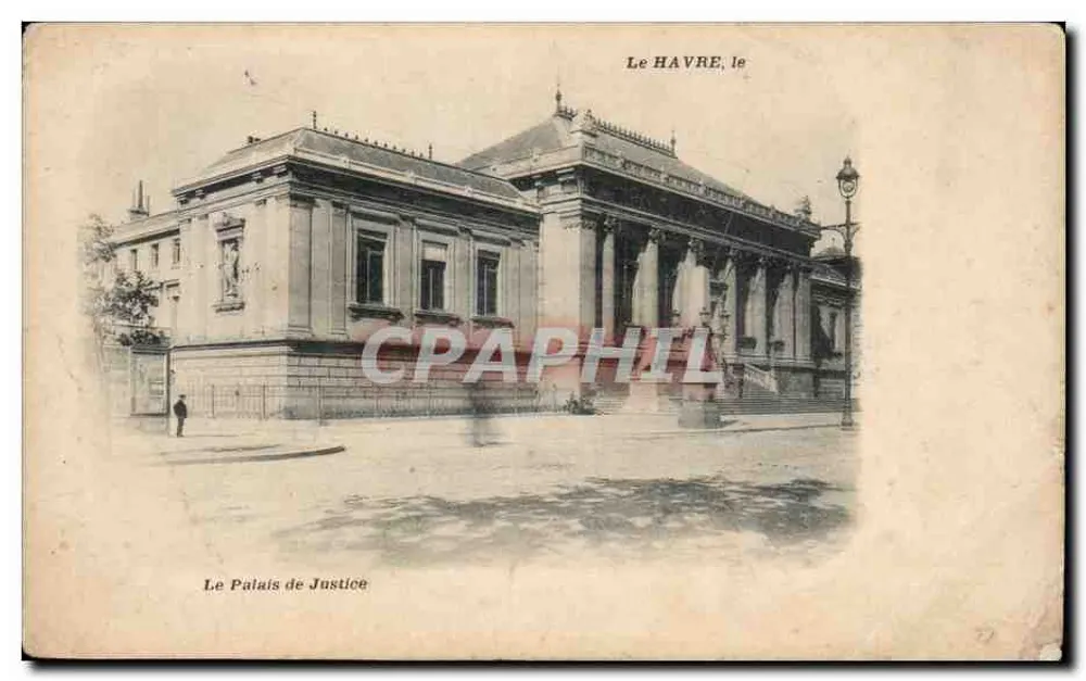 Le Havre, le Palais de Justice — éditeur 'Le Havre, le' imprimé en haut et en bas, n° 72 visible en bas à droite - Frente