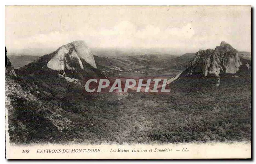 Ansichten von Mont-Dore — Les Roches Tuilières und Sanadoire — LL. n°102 - Vorderseite