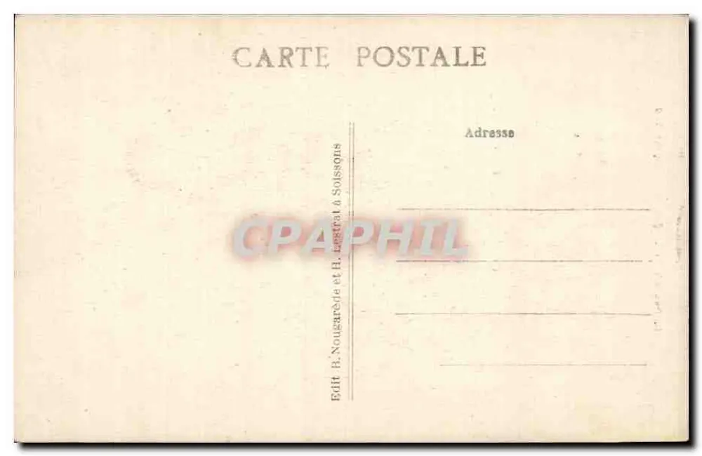 Catedral de SOISSONS — Fachada Sul — Editor B. Nougaret & H. Lestrat em Soissons - Verso