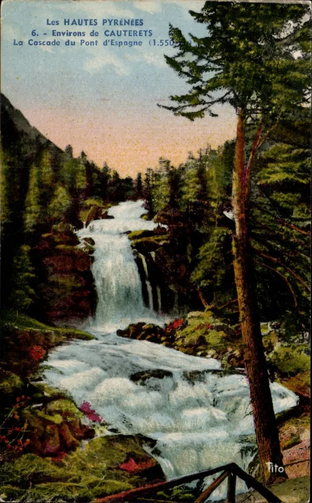 As ALTAS PYRÉNÉES — 6. Arredores de CAUTERETS — A Cascata do Pont d’Espagne (1.550) — Tito - Frente