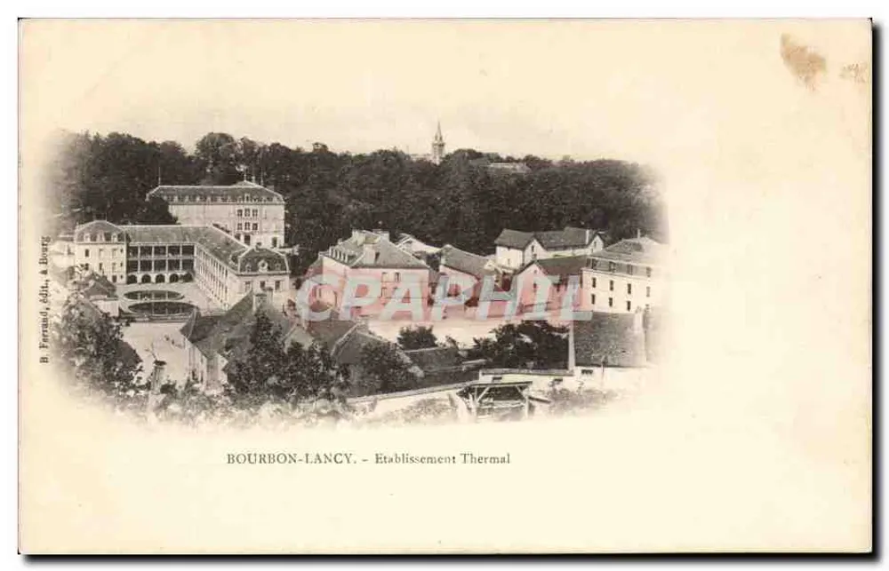 Bourbon-Lancy — Estabelecimento Termal — B. Fermand, editor A. Bourg - Frente