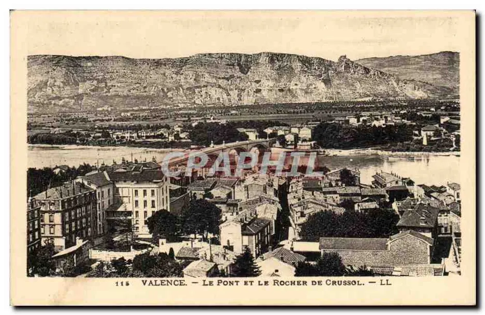 Valence — Die Brücke und der Crussol-Felsen — LL, n° 115 - Vorderseite