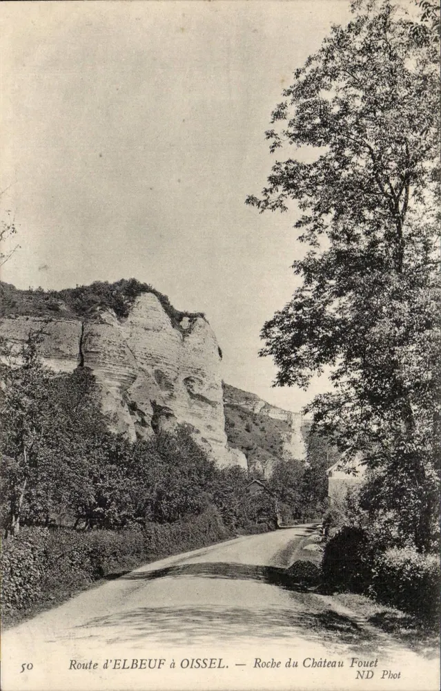 Route von Elbeuf nach Oissel — Felsen des Schlosses Fouet — ND Phot - Vorderseite