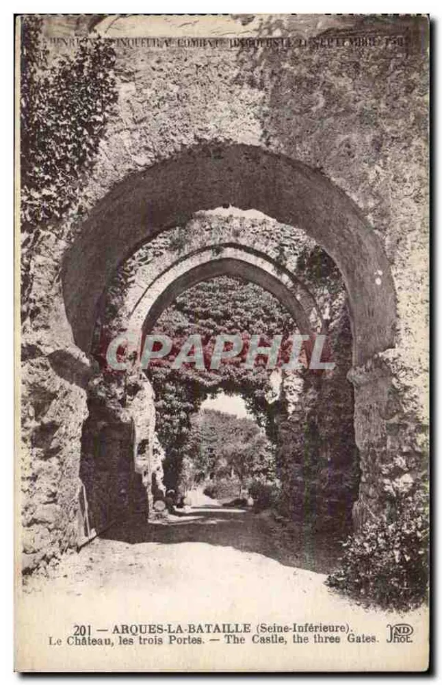 अर्क्स-ला-बटेल (सीन-इन्फेरियर) — किला, तीन द्वार — हेनरी इनक्विटल, प्रकाशक, संख्या 201 - आगे