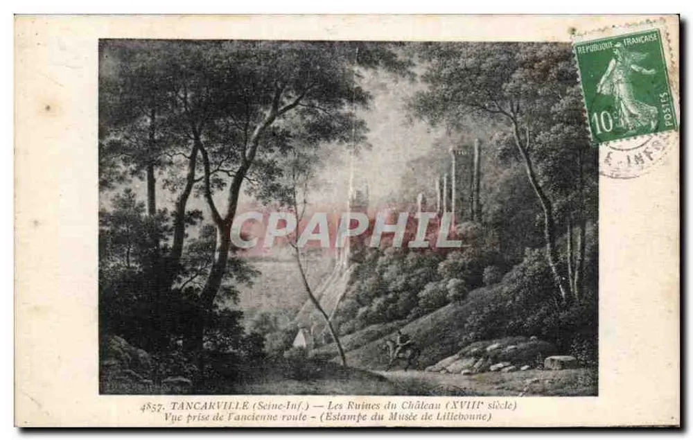 Tancarville (Seine-Inf.) — Las Ruinas del Castillo (siglo XVIII) — Estampa del Museo de Lilleboune - Anverso