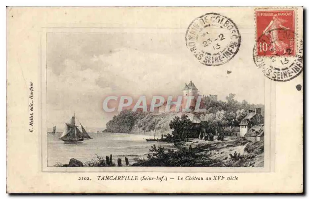 Tancarville (Seine-Inf.) — Das Schloss im 16. Jahrhundert — E. Méllet, Verlag, Harfleur - Vorderseite