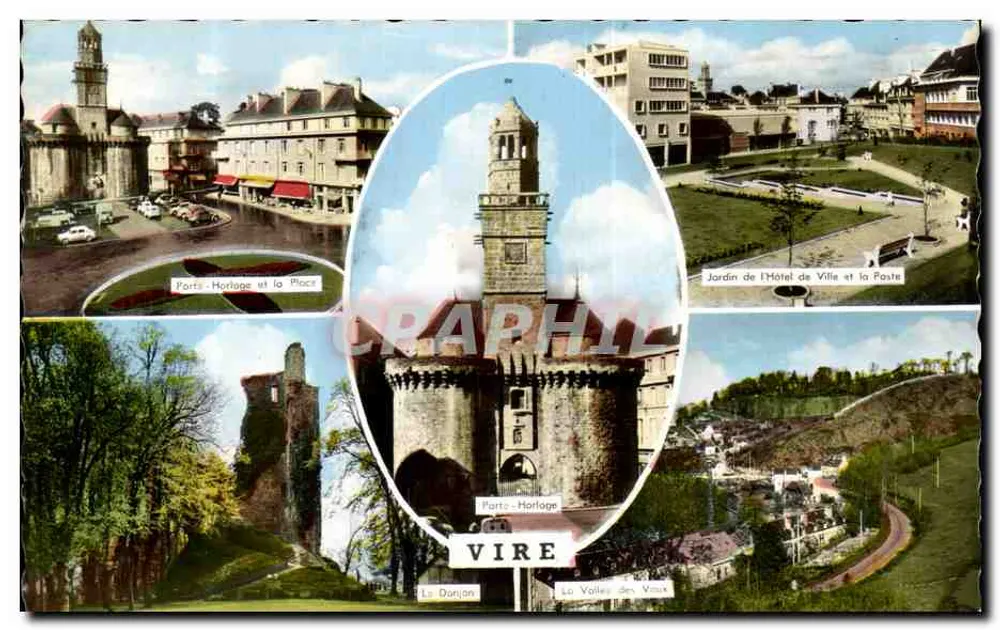 Vire — Porta-Horloge, Jardin de l'Hôtel de Ville, La Donjan, La Vallée des Vaux — Éditions Gaby, Nantes - Frente