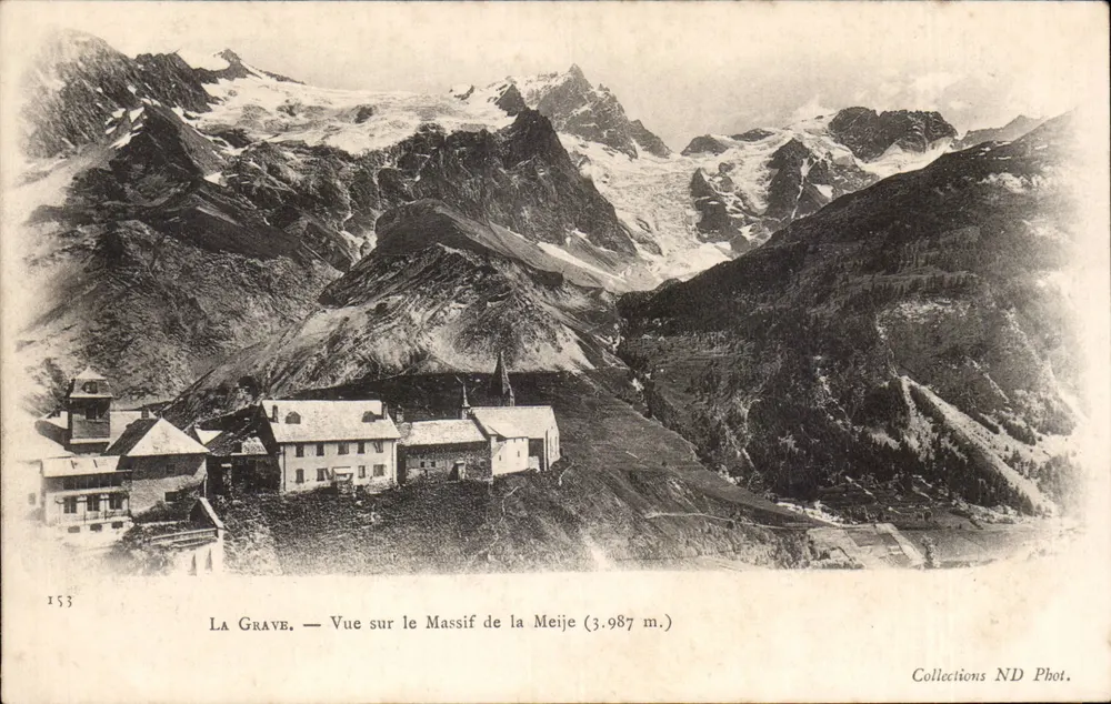 La Grave — Ansicht des Massivs der Meije (3.987 m.) — Collections ND Phot. - Vorderseite