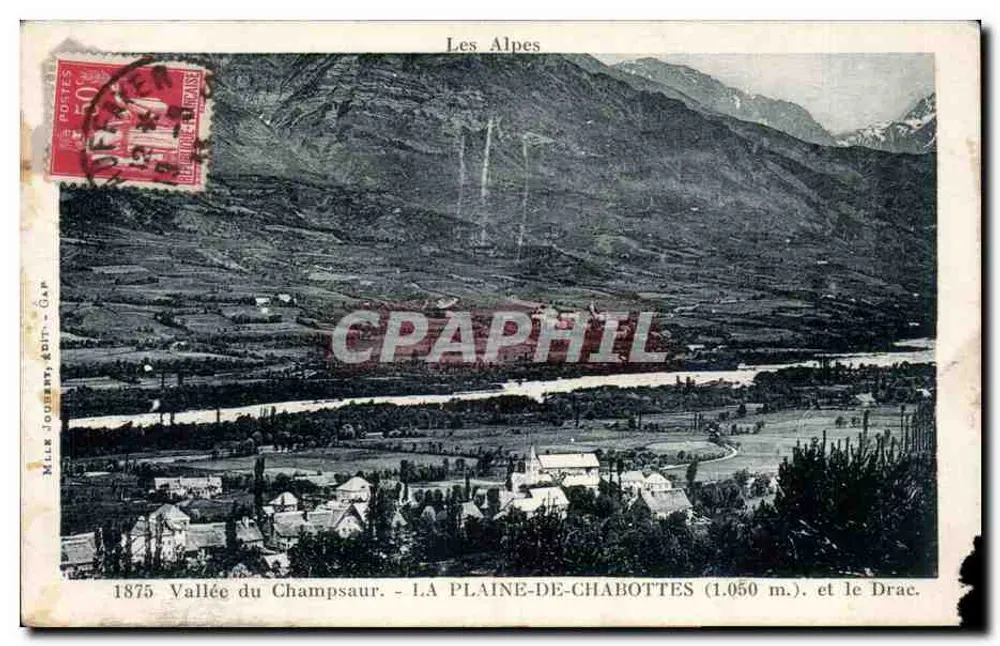 Tal von Champsaur — LA PLAINE-DE-CHABOTTES (1.050 m.) und der Drac — Verlegerin Mlle Joubert, Gap - Vorderseite