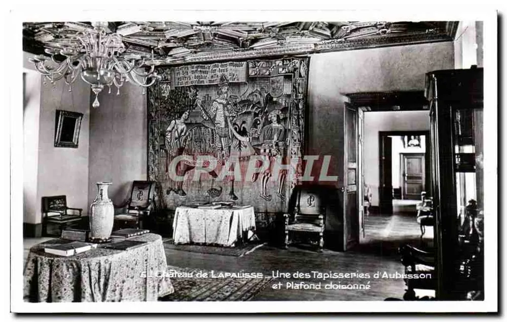 Schloss Lapalusse — Eine der Aubusson-Tapisserien und ein Cloisonné-Gewölbe — Edition La Cigogne, Vichy - Vorderseite