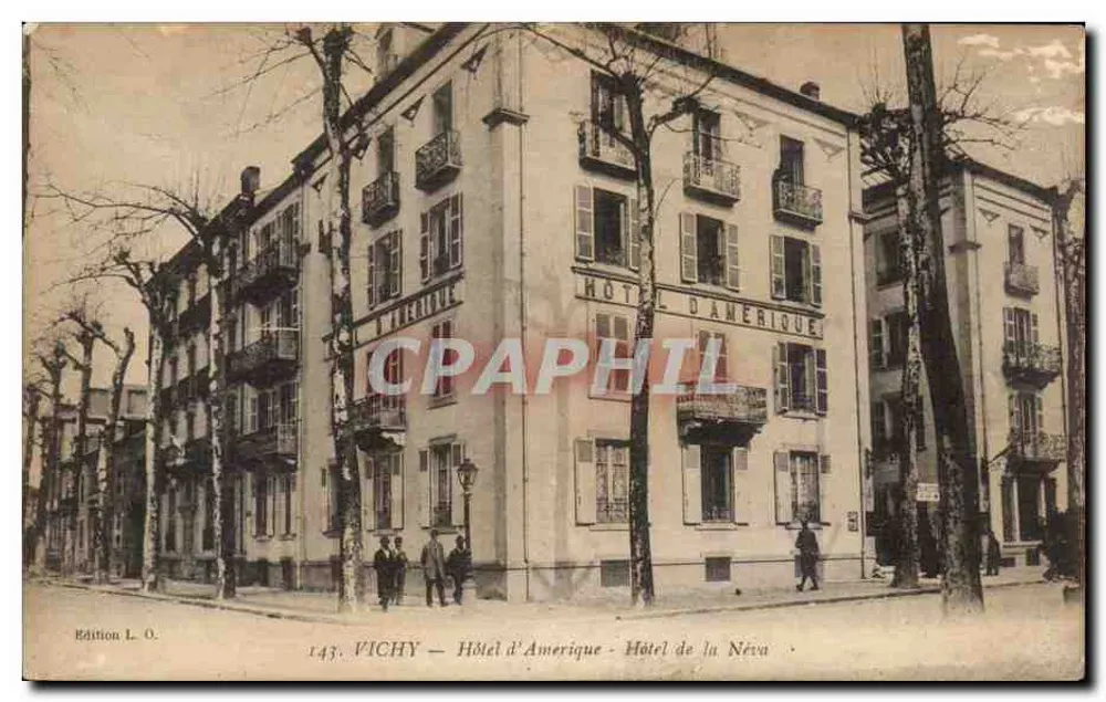Vichy — Hôtel d'Amerique - Hôtel de la Neva — Edition L. O. n° 143 - Vorderseite