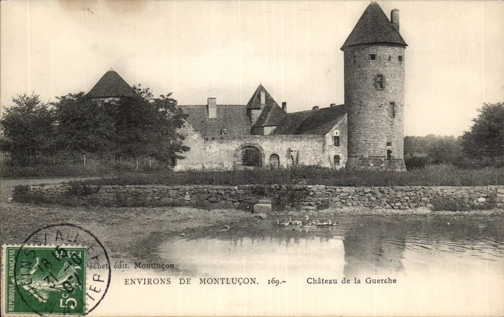 Kasteel de La Guerche — Omgeving van Montluçon — Chéchet uitg. Montluçon 169 - Voorkant
