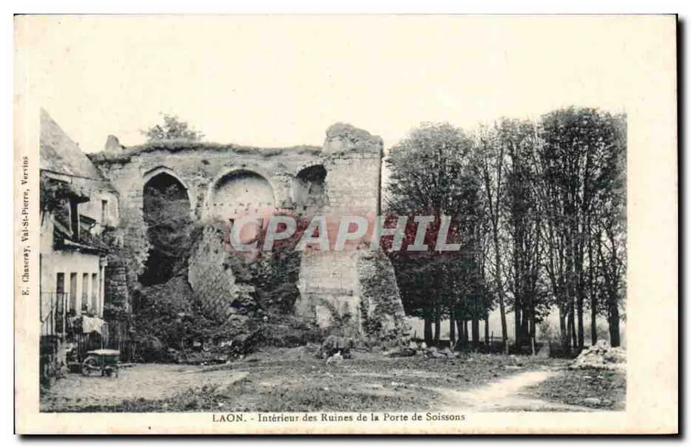 LAON - Innenansicht der Ruinen der Pforte von Soissons — E. Chassey, Val-Saint-Pierre, Versins - Vorderseite