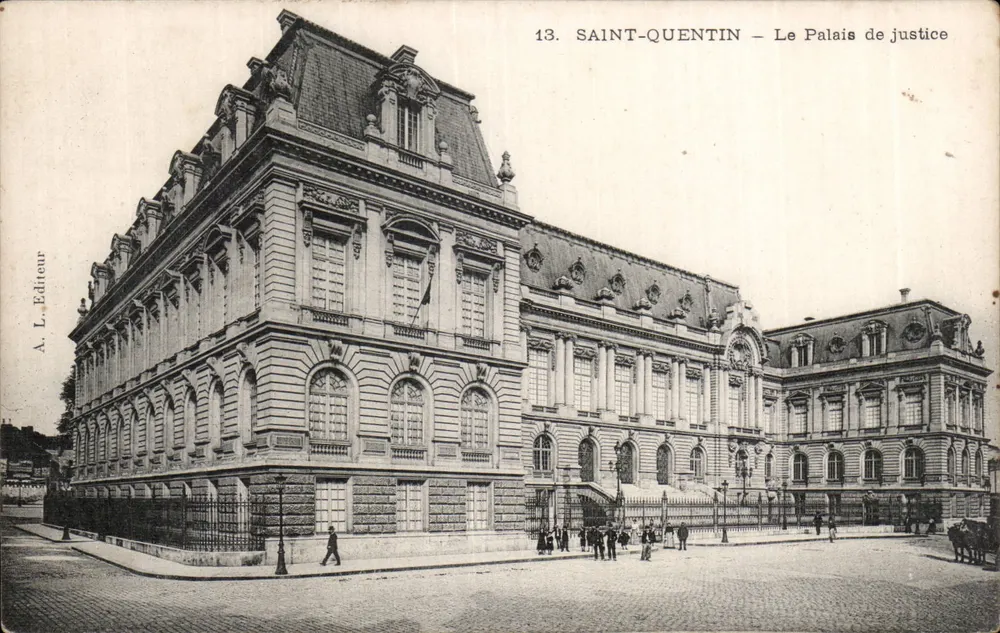 Saint-Quentin — O Palácio de Justiça — A. L. Editeur, n°13 - Frente