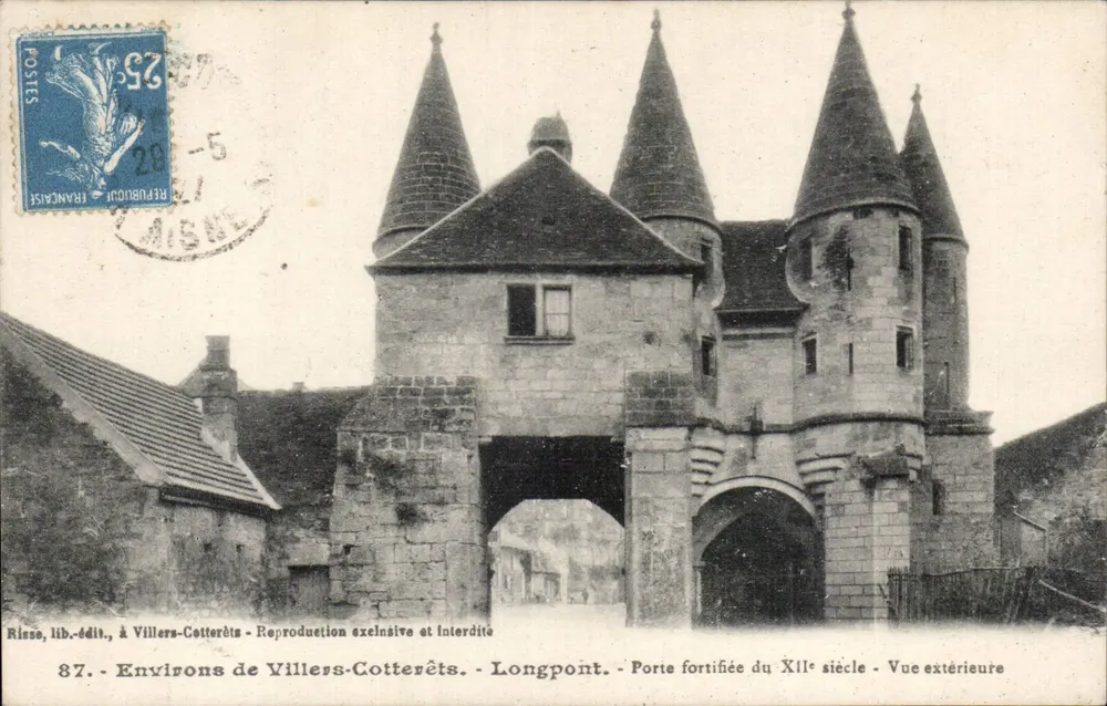 Longpoint — befestigte Pforte des 12. Jahrhunderts — Außenansicht — Risse, Verlag, aus Villers-Cotterêts - Vorderseite