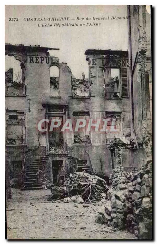 Château-Thierry — Rue du Général Dégoutte — L'Écho Républicain de l'Aisne - Vorderseite