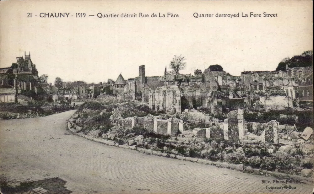 Chauny - 1919 — Zerstörter Viertel Rue de La Fère — Bille, Foto bearbeitet, Fontenay-aux-Bois - Vorderseite