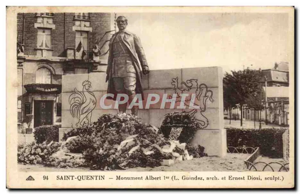 Saint-Quentin — Albert 1er के स्मारक (L. Guindez, आर्किटेक्ट और Ernest Diosi, स्कल्प्टर) - आगे