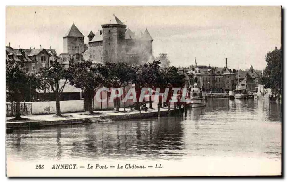 Annecy — O Porto — O Castelo — LL — n° 268 - Frente