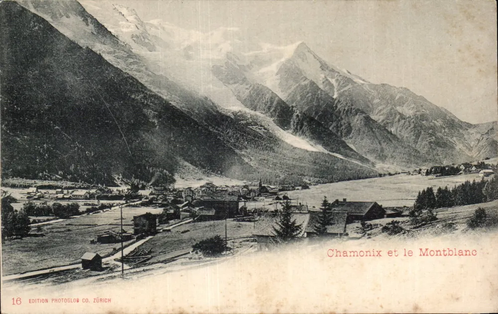 Chamonix e o Montblanc — vista panorâmica — Edição Photoglob Co. Zürich, n°16 - Frente