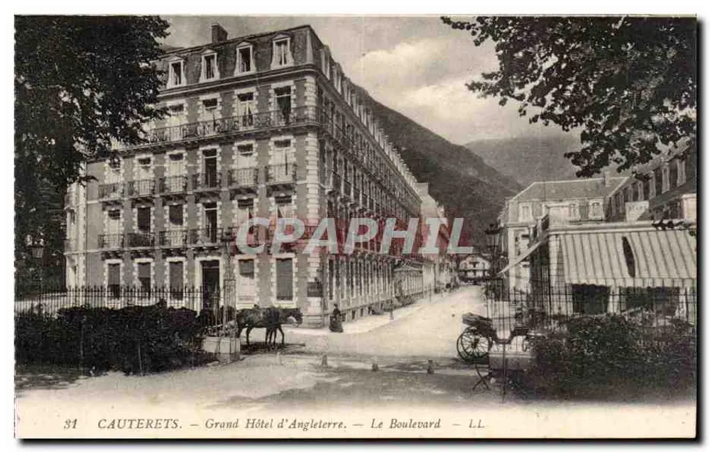 Cauterets — Grand Hôtel d'Angleterre — O Boulevard — L.L. n°31 - Frente