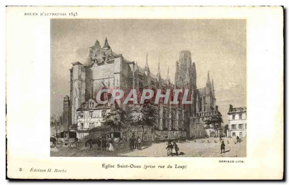 सेंट-ओउएन चर्च (लुप रू के रास्ते से लिया गया) — रूएन के पुराने दिन 1845 — एडिशन एच. बार्बे, संख्या 5 - आगे