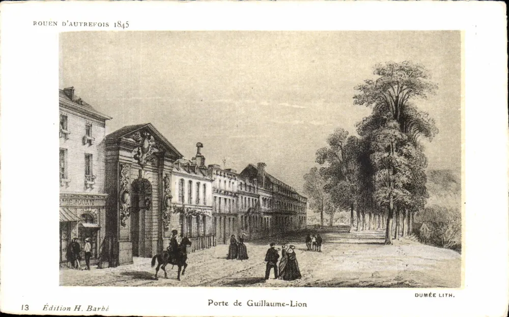 Porte de Guillaume-Lion — Rouen von einst 1845 — Ausgabe H. Barbé, Nr. 13 - Vorderseite