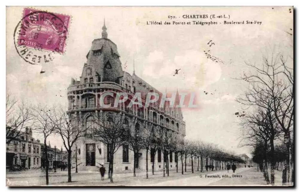 Chartres (E.-et-L.) — Das Post- und Telegraphenamt — Boulevard Sie-Foy — G. Foucanil, Verlag, Dreux - Vorderseite