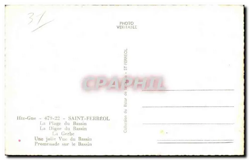 Saint-Ferréol — Ansicht der Bucht, des Beckens und der Wasserfälle — Verleger Hte-Gne, n° 479-22 - Rückseite