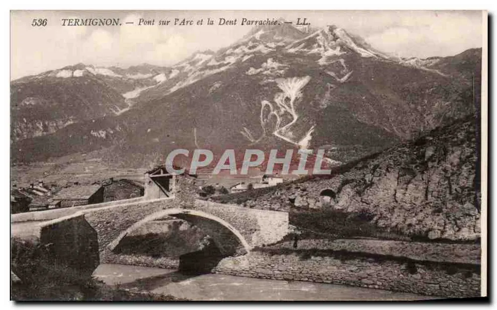 Termignon — Pont sobre o Arco e a Dente Parrachée — LL. n° 536 - Frente