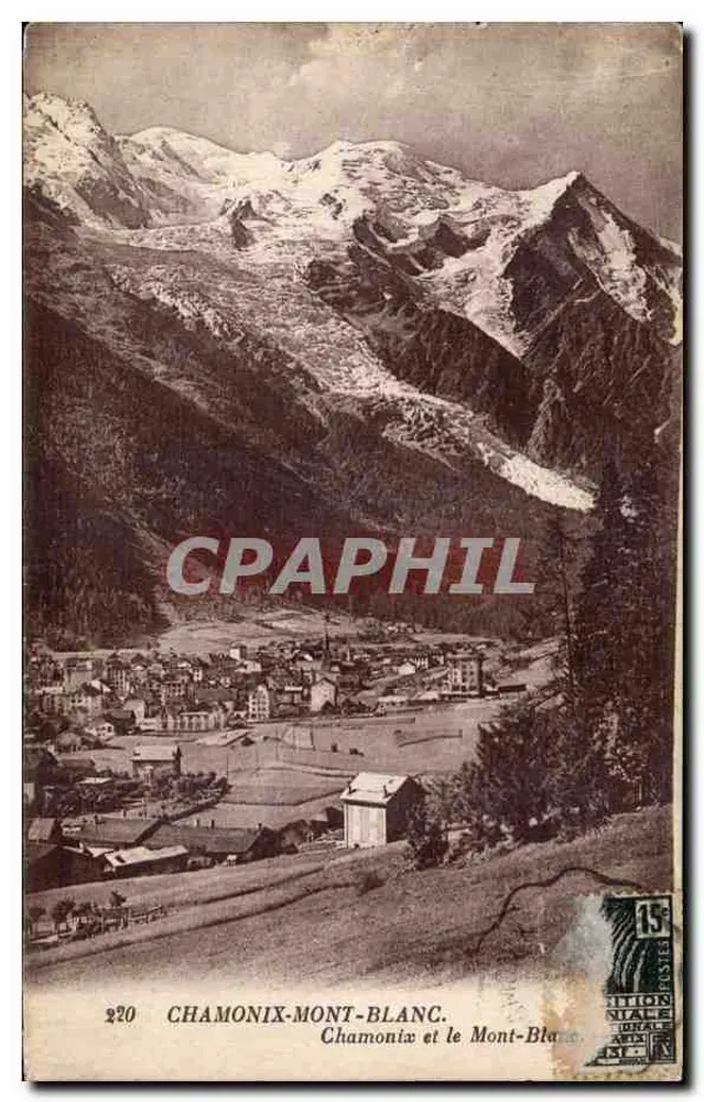 Chamonix-Mont-Blanc — vista do vilarejo e do Mont-Blanc — edição NATIONALE POSTALE n°220 - Frente