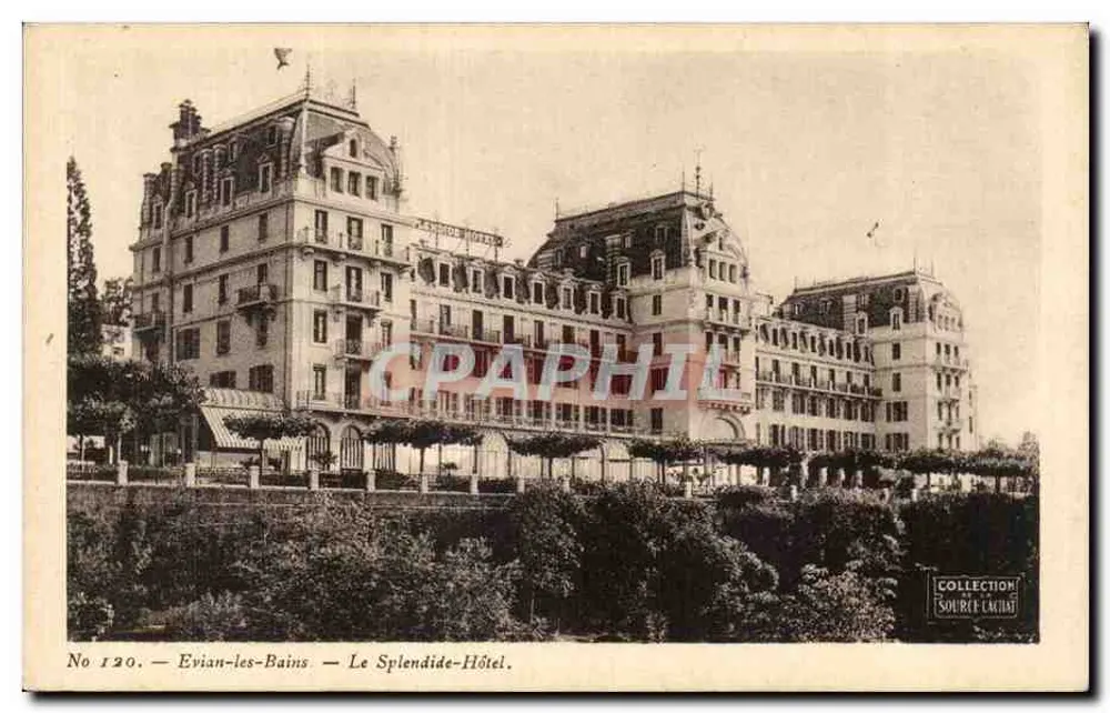 Evian-les-Bains — O Splendide-Hôtel — Coleção Source Laciat, n° 120 - Frente