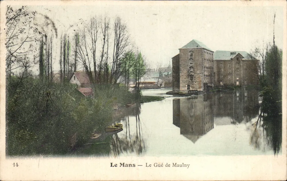 Le Mans — O Gué de Maulny — editor desconhecido, n° 14 - Frente