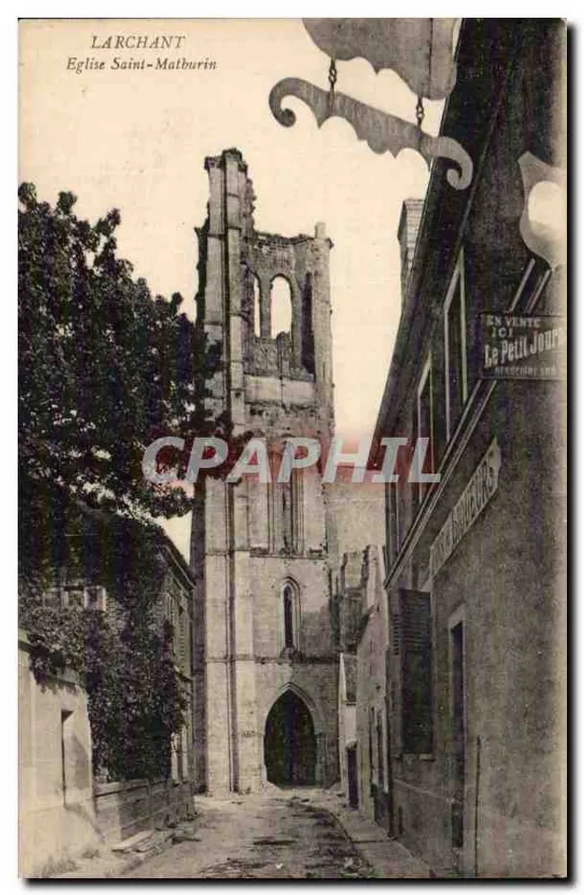 Larchant — Kerk van Sint Matteus — Uitgever: Le Petit Journal - Voorkant