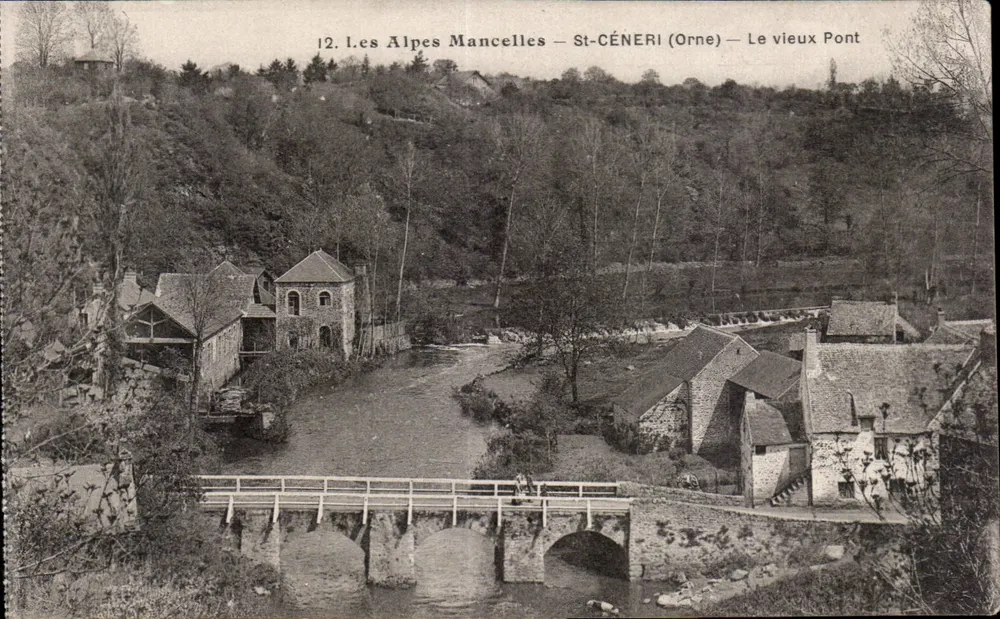 As Alpes Mancelhas — St-CÉNERI (Orne) — O velho Ponte - Frente