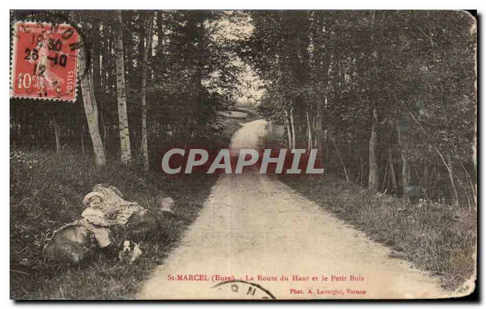 St-MARCEL (Eure) — Die Hohe Straße und das Kleine Holz — Foto. A. Lavergne, Vernon - Vorderseite