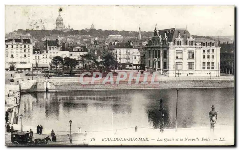 Boulogne-sur-Mer — Die Quais und die Neue Post — LL - Vorderseite