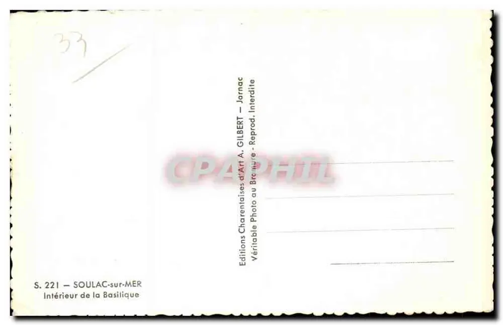 Innenansicht der Basilika — SOULAC-SUR-MER — Éditions Charentaises d'Art A. GILBERT, Serie 221 - Rückseite