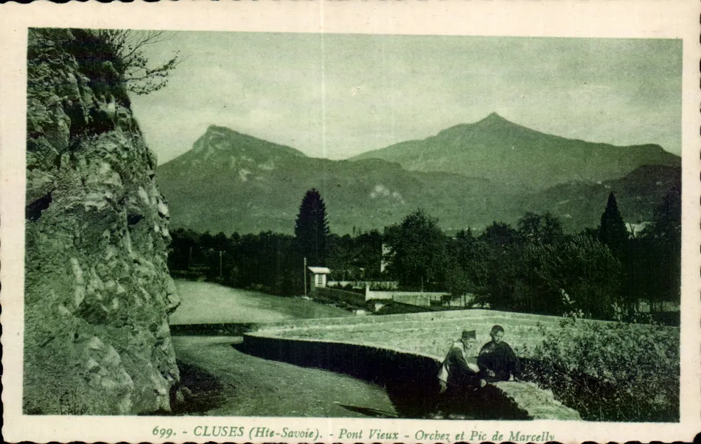 Cluses (Haute-Savoie) — Alte Brücke, Orchex und Pic de Marcelly — Verlag L. Tiuze, n° 699 - Vorderseite