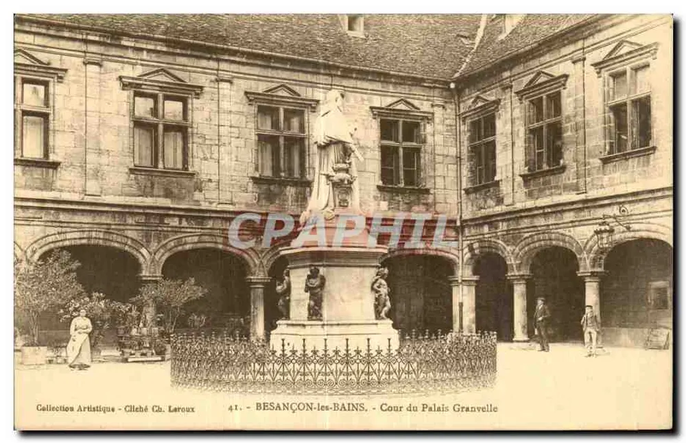 Besançon-les-Bains - Cour du Palais Granvelle — Künstlerische Sammlung, Aufnahme von Ch. Laroux, n°41 - Vorderseite