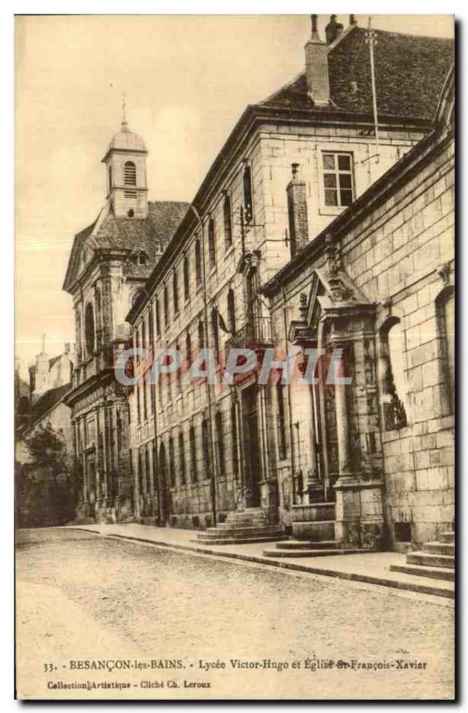 Besançon-les-Bains — Lycée Victor-Hugo e Igreja São Francisco Xavier — Cliché Ch. Leroux - Frente