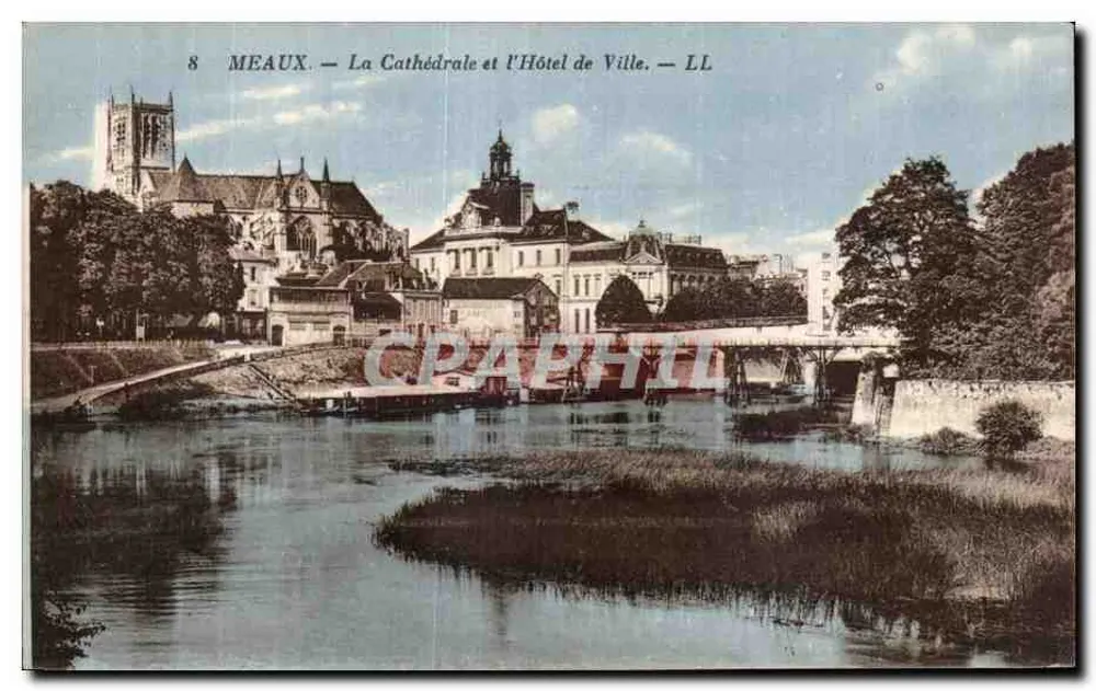Meaux — Die Kathedrale und das Rathaus — LL - Vorderseite