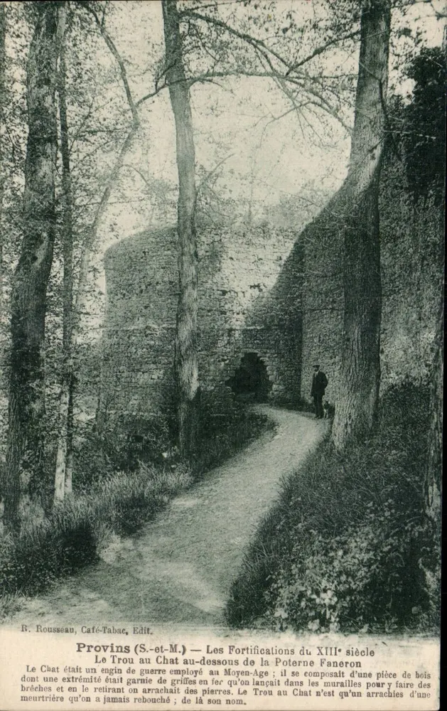 Provins (S.-et-M.) — As Fortificações do Século XIII — O Buraco do Gato - Frente