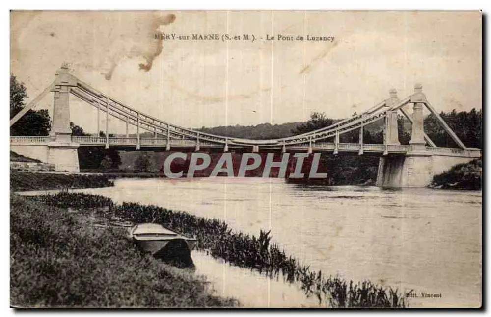 Méry-sur-Marne (S.-et-M.) — O Ponte de Luzancy — Edição Vincent - Frente